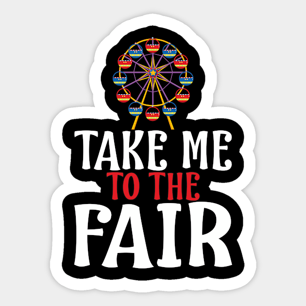 Take Me to the Fair Ferris Wheel Fun Design Sticker by 4Craig